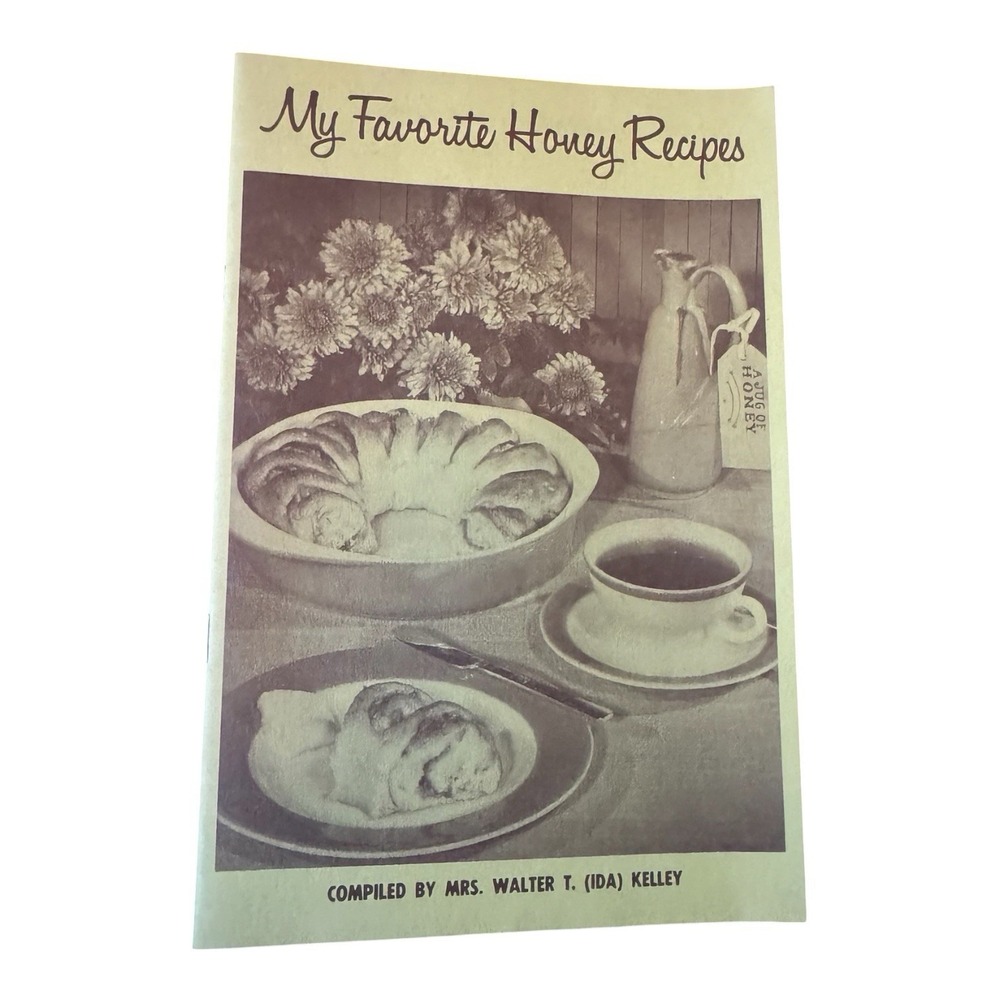 My Favorite Honey Recipes Vintage Cookbook Ida Kelley Honey Baking Recipe Book